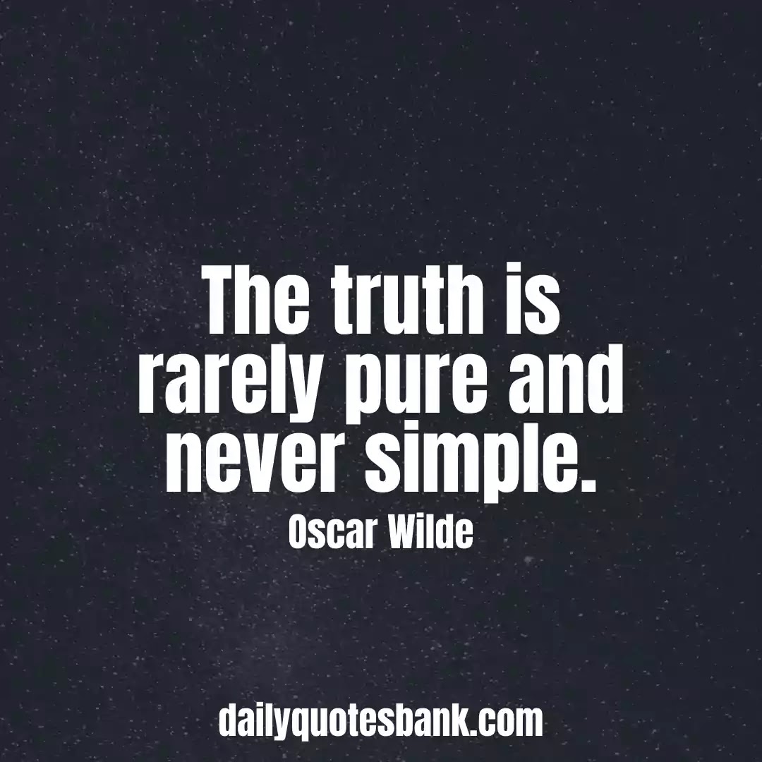 117 Simple Truths Quotes That Will Introduce With Reality