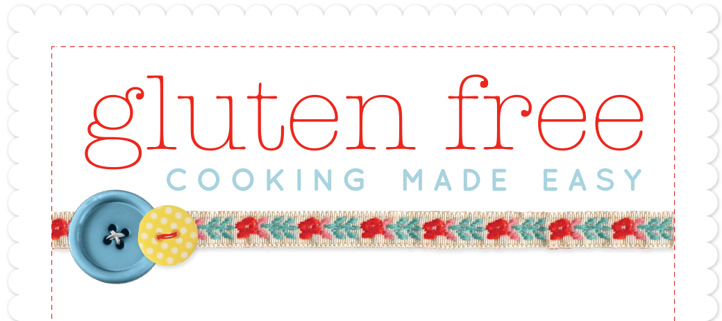Gluten-free Cooking Made Easy