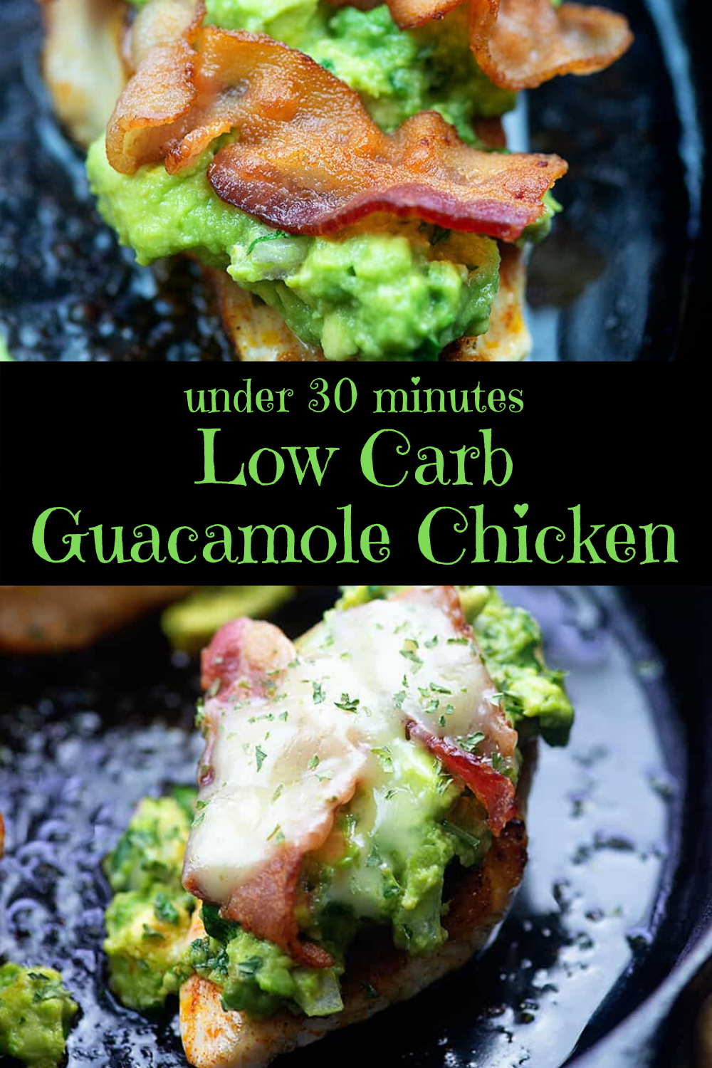 Under 30 Minutes Low Carb Guacamole Chicken