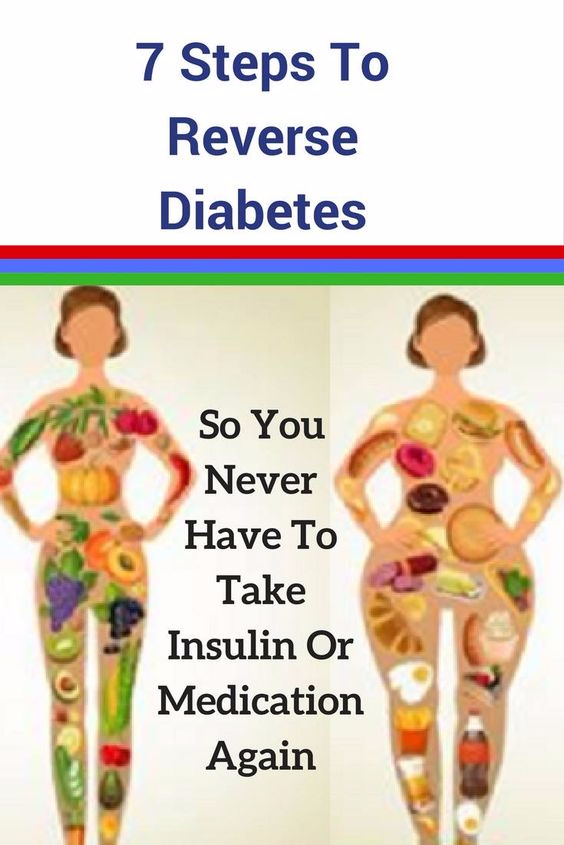 7 STEPS TO REVERSE DIABETES SO YOU NEVER HAVE TO TAKE INSULIN OR