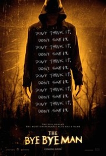 The Bye Bye Man (2017) Recenzija Filma The Bye Bye Man (2017) Recenzija Filma