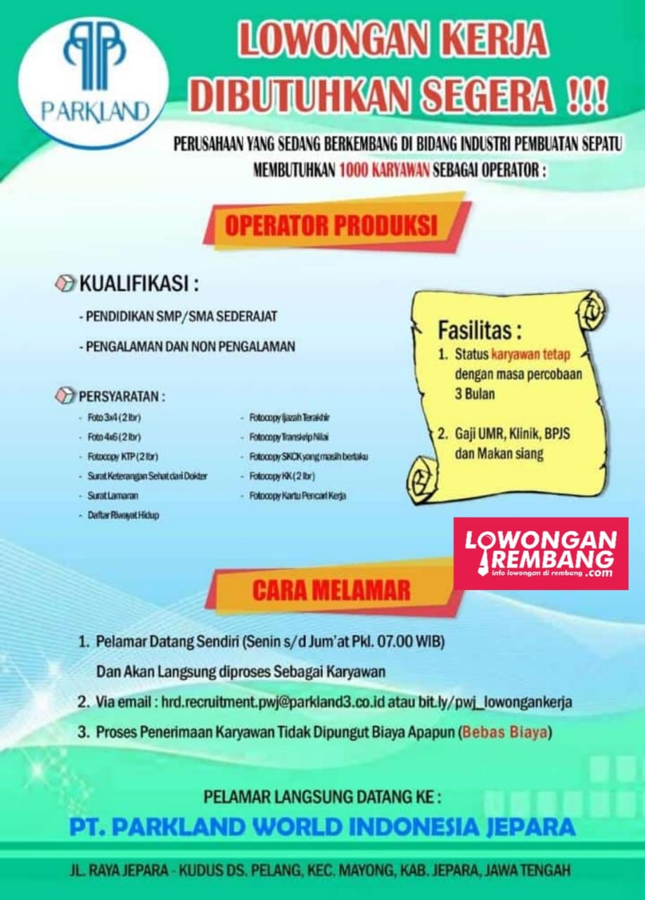 Lowongan Kerja Operator Produksi Pt Parkland Wolrd Indonesia Jepara Lowongan Rembang