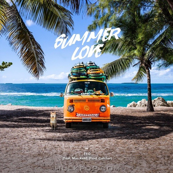 Teo – Summer Love (feat. Mac Kidd) – Single