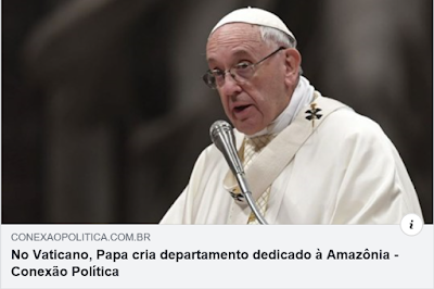 https://conexaopolitica.com.br/ultimas/no-vaticano-papa-cria-departamento-dedicado-a-amazonia/