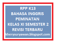 Rpp K13 Bahasa Inggris Peminatan Kelas Xi Semester 2 Revisi Terbaru Kherysuryawan Id