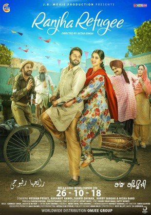 Ranjha Refugee 2018 Punjabi Movie Download HDRip || 1080p || 720p || 480p