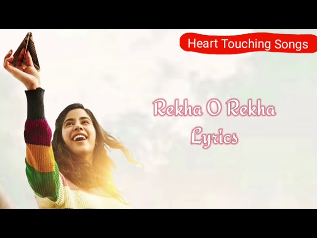 Rekha O Rekha | Nakash Aziz Lyrics