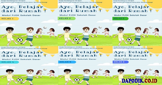 Download Gratis Modul Pembelajaran Daring Dan Luring Pjok Kelas 1 2 3 4 5 Dan 6 Sekolah Dasar Sd Dapodik Co Id