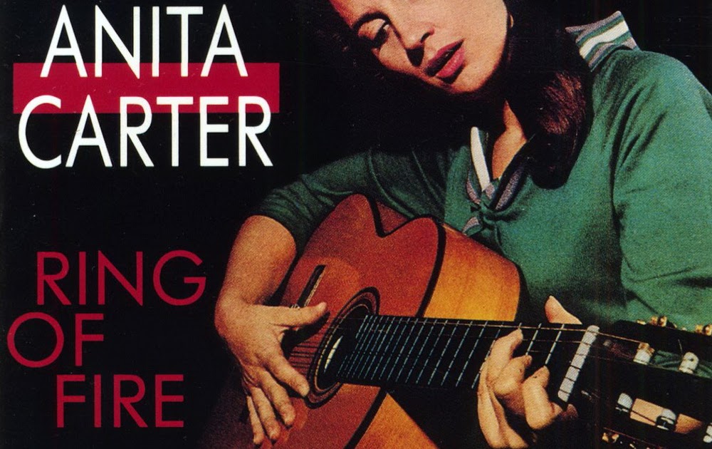 With The Song Of Life Anita Carter Ring Of Fire (1989)