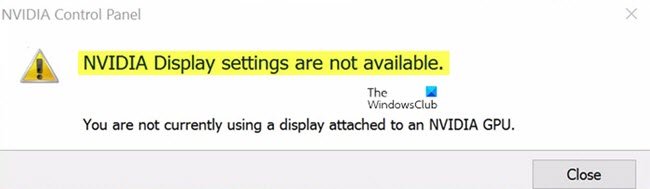 Les paramètres d'affichage NVIDIA ne sont pas disponibles