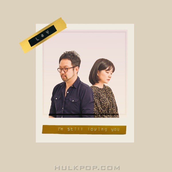 LaY – I’m Still Loving You – Single