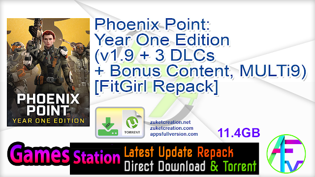 Phoenix Point Year One Edition (v1.9 + 3 DLCs + Bonus Content, MULTi9) [FitGirl Repack, Selective Download – from 10.9 GB]