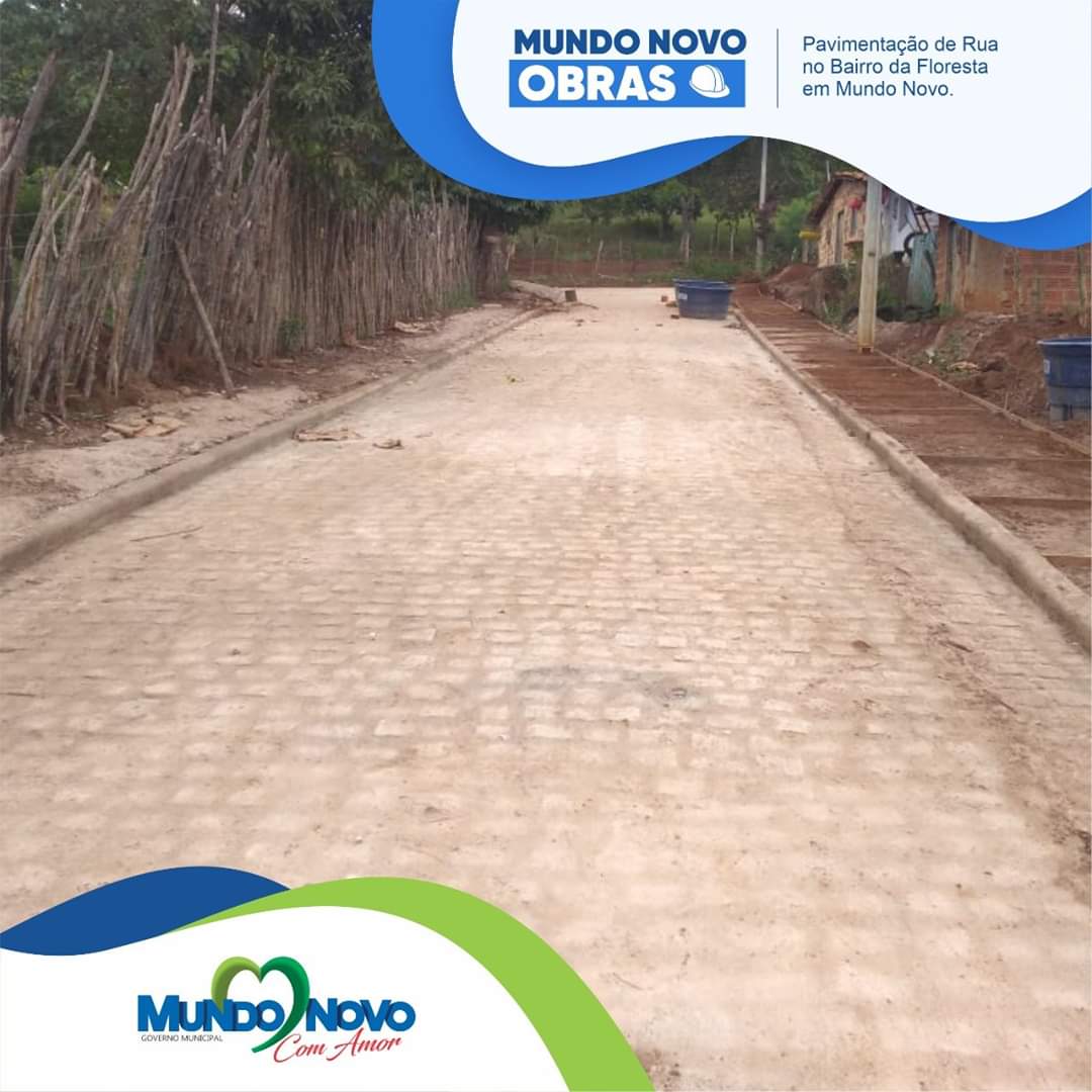Pavimentação da rua no bairro da Floresta, em Mundo NovoBA