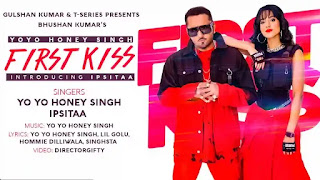 First Kiss Song Download MP3 & Video - Watch Online - Yo Yo Honey Singh , Pagalworld, Mr Jatt 320Kbps