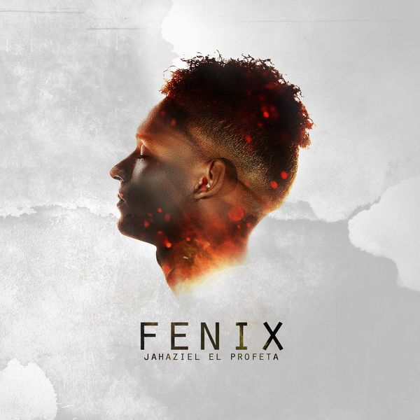 Jahaziel El Profeta – Fenix 2021 (Exclusivo WC)