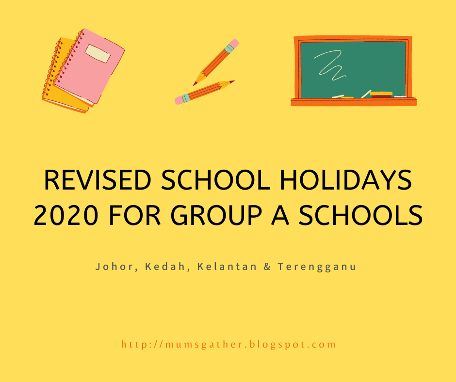Revised school holiday calendar 2020 for group a schools parenting times