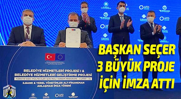 Başkan Seçer, 3 Büyük Proje İçin İmza Attı Vahap Seçer,Mersin Büyükşehir Belediyesi,MERSİN,Mersin Haber,