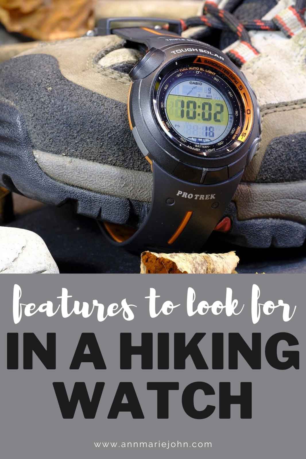 Features To Look for In A Hiking Watch Features To Look for In A Hiking Watch