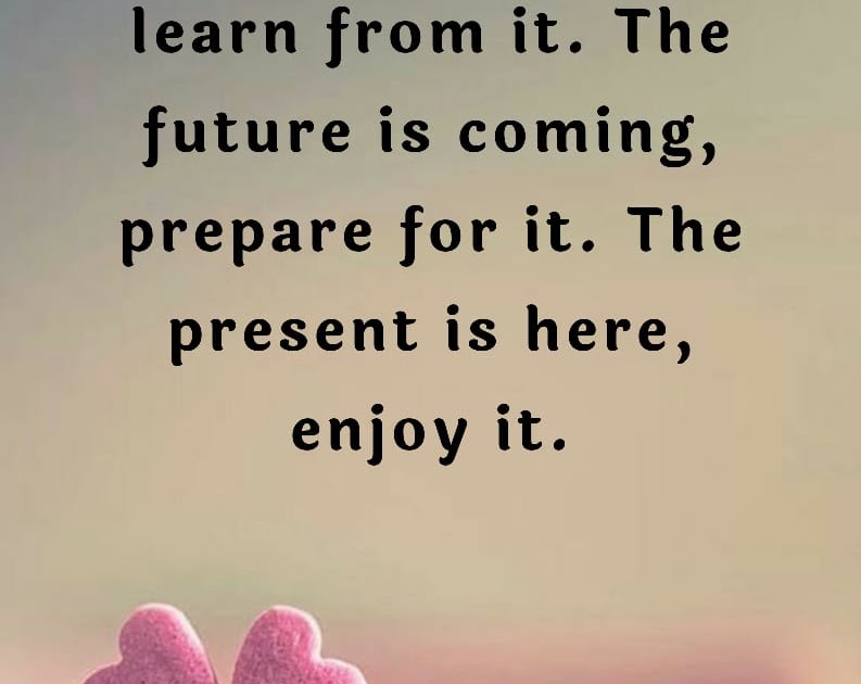 The Past is Over - Motivational Quotes