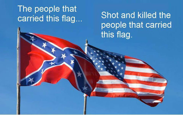 Picture of US and Confederate flags with caption:  The people who carried this flag (the Stars and Bars) shot and killed the people who carried this flag (the Stars and Stripes).