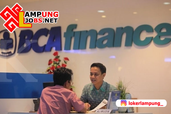 Lowongan Kerja Lampung di PT BCA Finance JOBS LAMPUNG