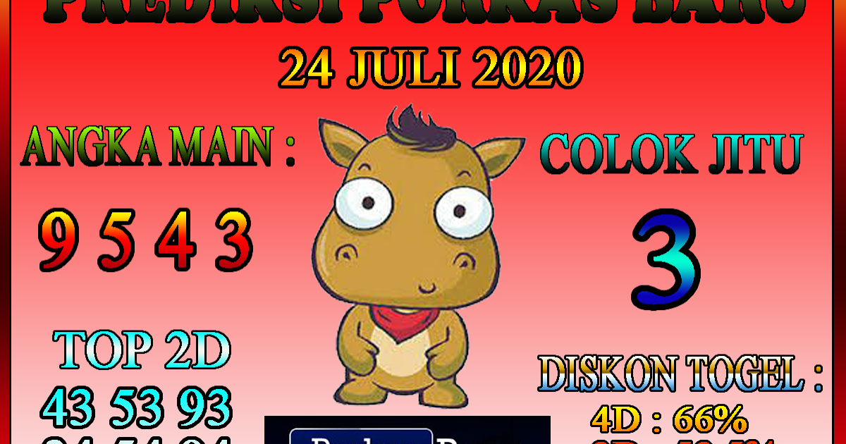 Prediksi Togel Porkas Baru 24 JULI 2020 Prediksi Togel