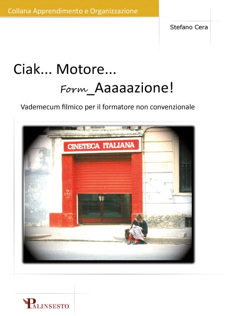 Ciak… Motore… Form_Aaaaazione!