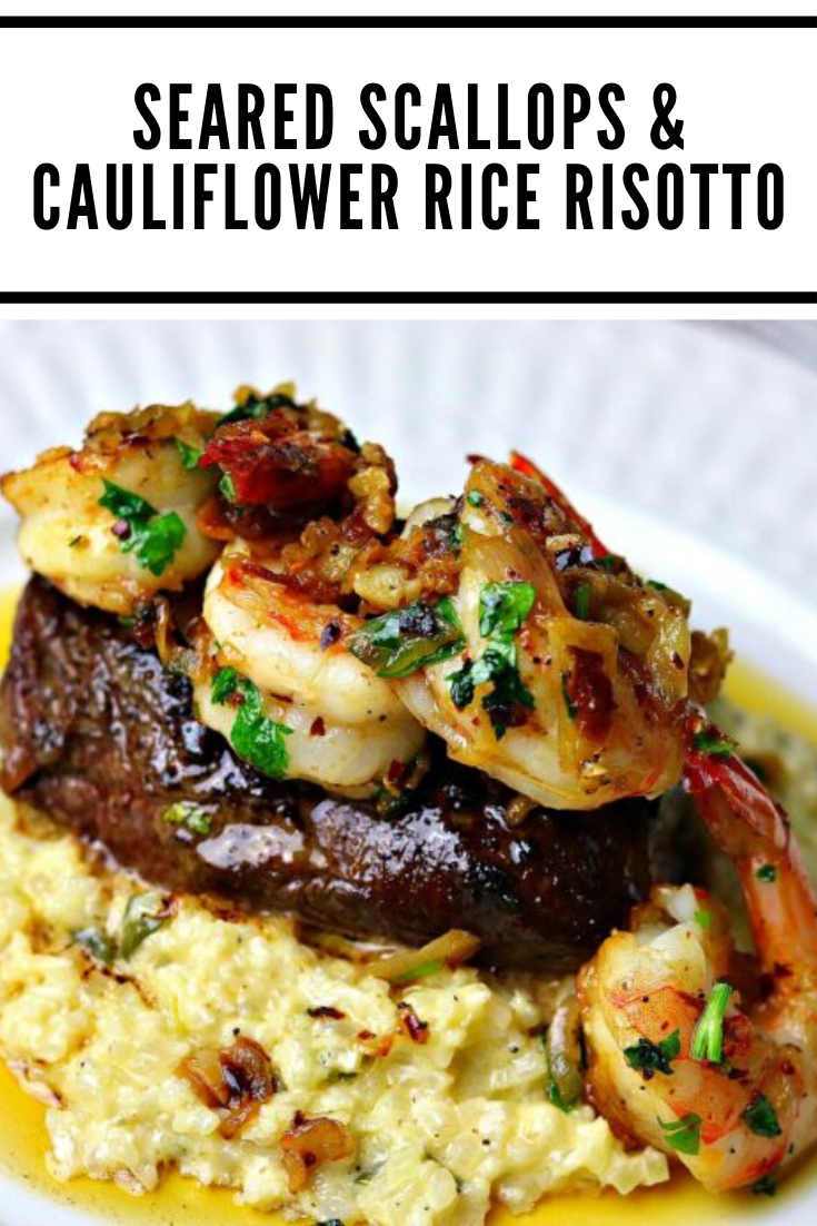 Seared Scallops & Cauliflower Rice Risotto Chicken Recipes