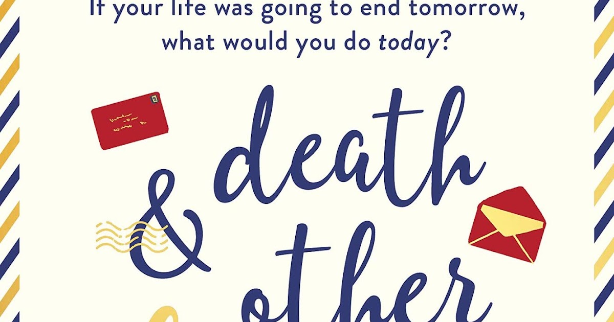Stacy is Reading: Book review: Death and Other Happy ...