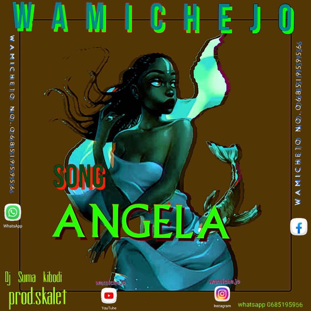 Audio L Wamichejo Angela L Download Dj Kibinyo 