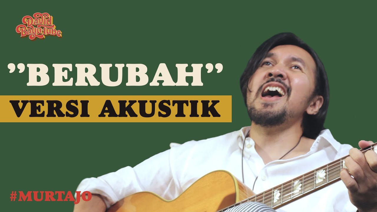 Lirik Lagu BERUBAH DAVID BAYU (NAIF) Song Lyric