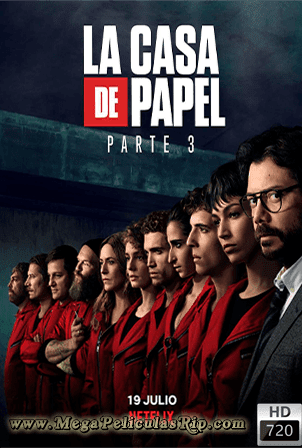 La Casa De Papel Temporada 3 720p Castellano