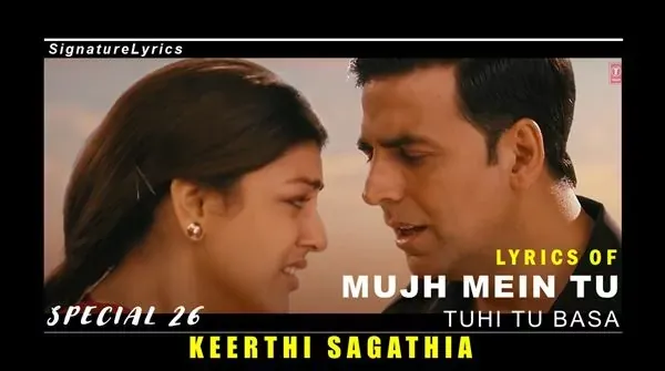 Mujh Mein Tu Lyrics - SPECIAL 26