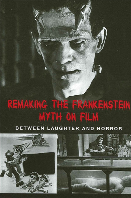 The Cinematic Rebirths of Frankenstein: Universal, Hammer, and Beyond:  Caroline Picart: Praeger