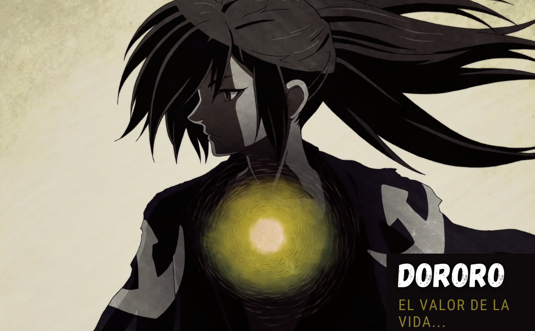 DORORO: El Valor de la Vida | OPINIÓN - 13 Fotogramas