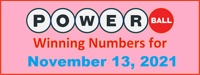 PowerBall Winning Numbers for Saturday, November 13, 2021