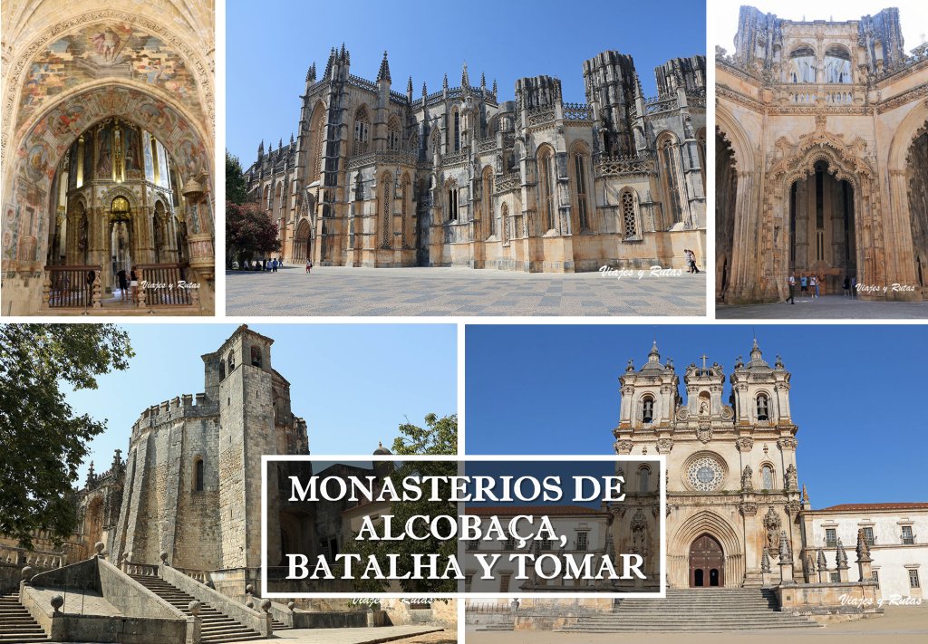 Ruta por los Monasterios de Alcobaça, Batalha y Tomar