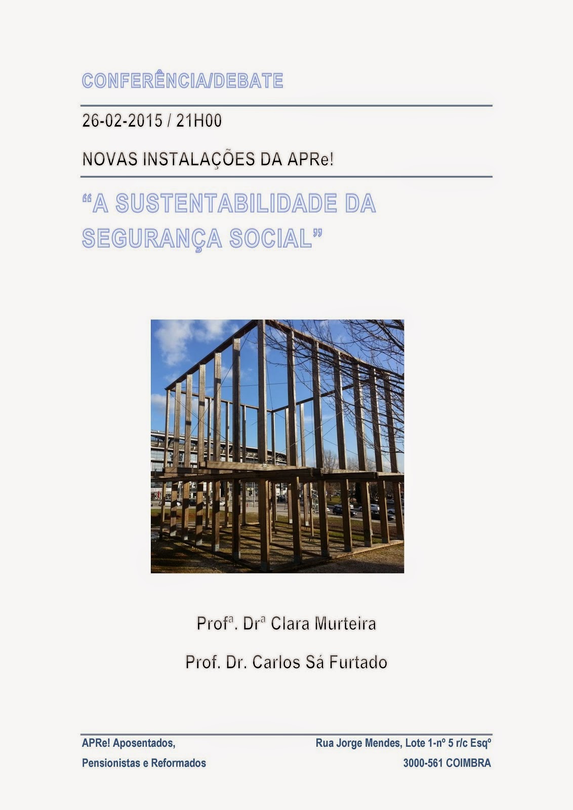 Coimbra, conferência/debate: "A Sustentabilidade da Segurança Social"