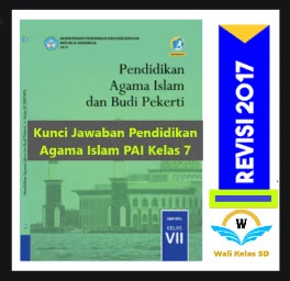 Kunci Jawaban Pendidikan Agama Islam Pai Kelas 7 Wali Kelas Sd