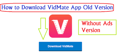 How to Download VidMate Original App | Old Version without Ads