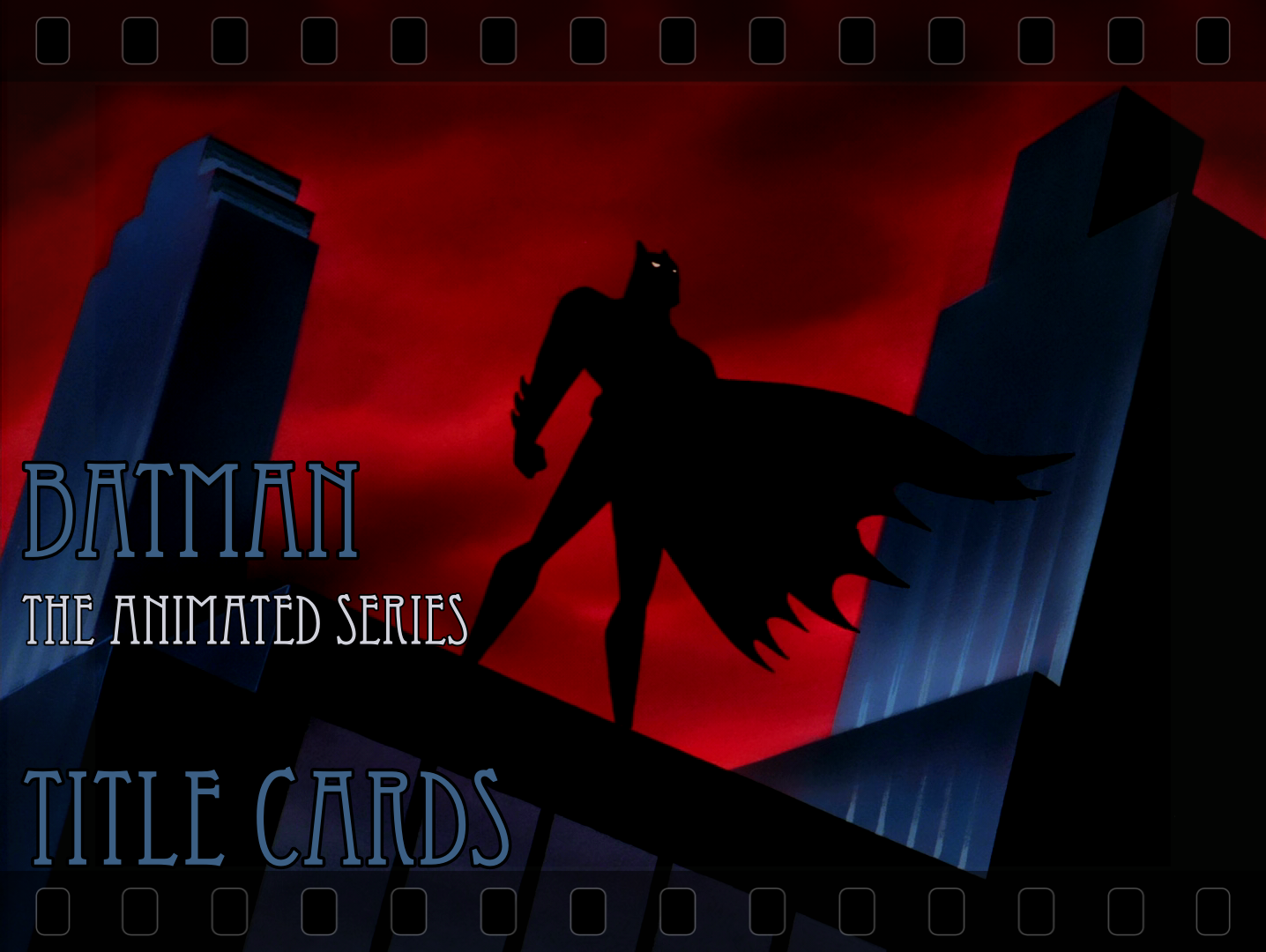 Asadal: Batman TAS: Title Cards Season 1