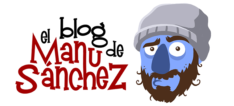El Blog de Manu Sánchez