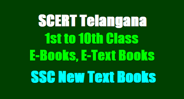 E-Books,E-Text Books,SCERT Telangana 1st Class to 10th Class/SSC New Text Books 1st,2nd,3rd,4th,5th,6th,8th,9th,10th class,english,telugu,urdu,hindi medium, subjectwise-mediumwise-classwise,new text books, e-textbooks, e-books,scerttelangana ebooks, hand books, pdf e-books, modules, hand books, new text books, ts ssc/10th class new text books, telangana ssc new text books, resource books