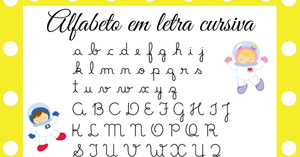 Alfabeto Em Letra Cursiva Para Baixar E Imprimir
