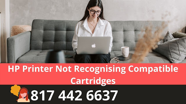 HP Printer Not Recognising Compatible Cartridges