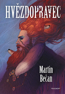 Fantasy pro dospívající Hvězdopravec (Martin Bečan, nakladatelství Fragment)