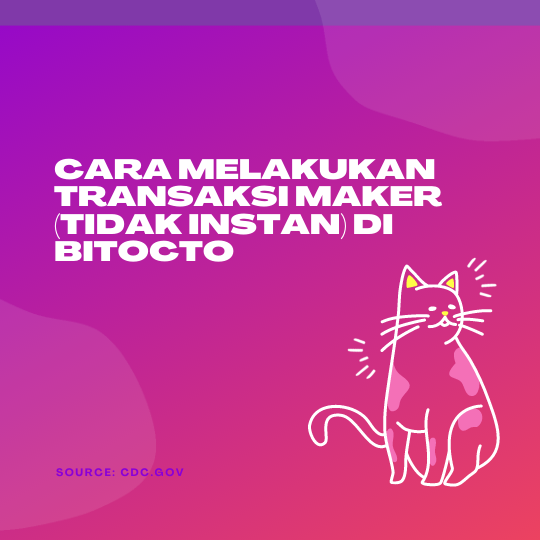 Cara Melakukan Transaksi Maker (Tidak Instan) Di BitOcto