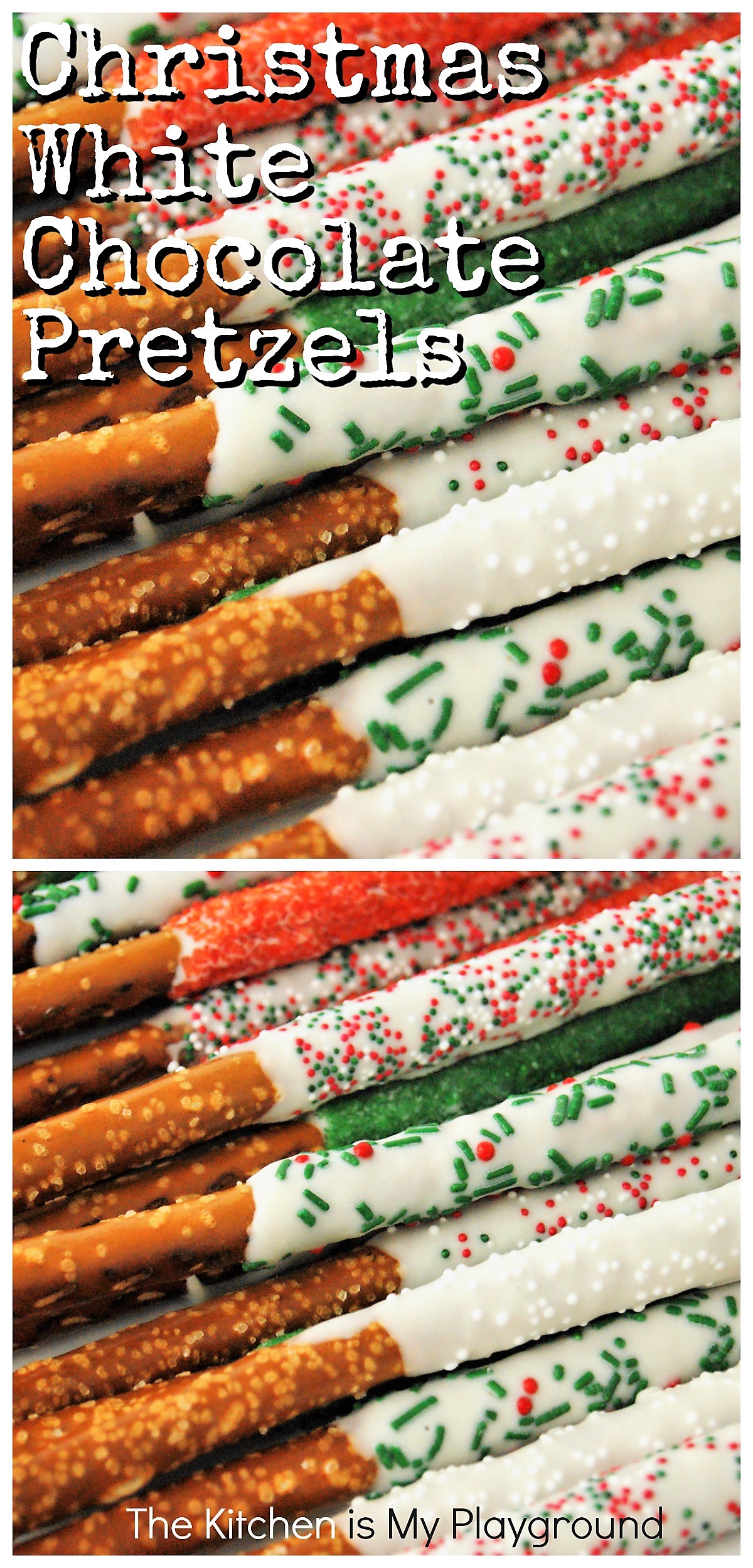 Christmas White Chocolate-Dipped Pretzel Rods | The Kitchen is My ...