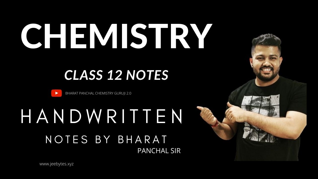 Class 12th Term 2 Bharat Panchal Chemistry Notes PDF 