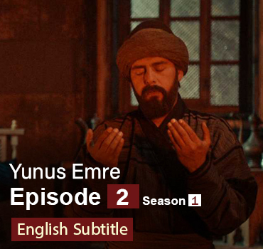 Yunus Emre Episode 2